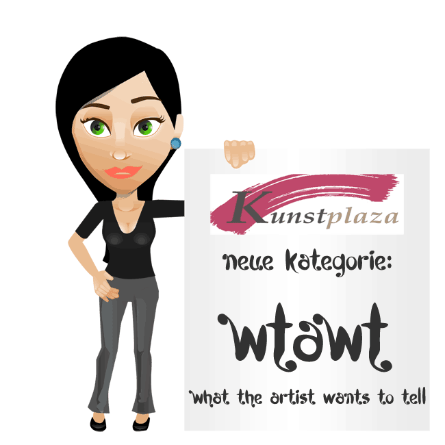 Neue Kategorie im Kunstplaza Blog: WTAWT