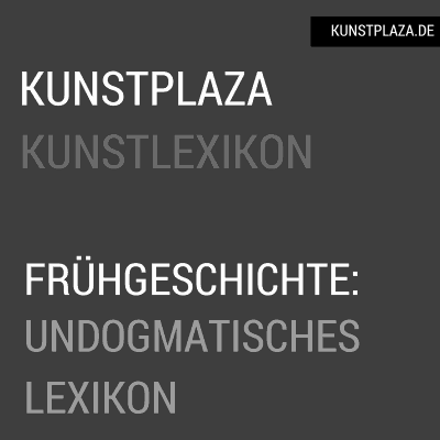 Kunst der Ur- und Frühgeschichte: Ein undogmatisches Lexikon Kunstgeschichte kunst frühgeschichte Ein undogmatisches Lexikon