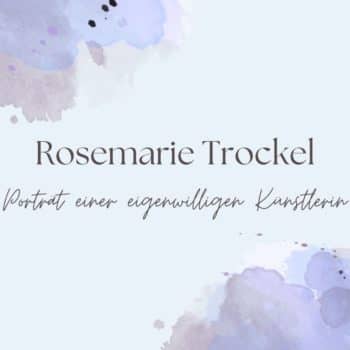 Rosemarie Trockel: Porträt einer eigenwilligen Künstlerin