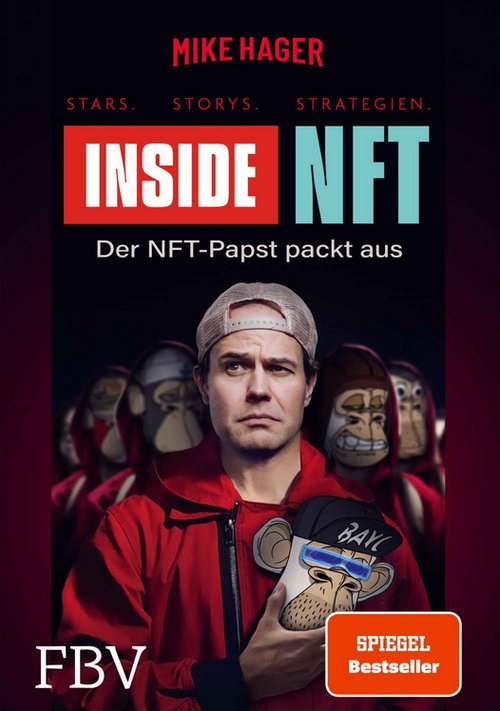 Inside NFT: Stars, Storys, Strategien: Der NFT-Papst packt aus