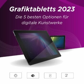 Grafiktabletts 2023: Die 5 besten Optionen für digitale Kunstwerke