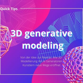 Der neue Standard in der 3D-Modellierung: AI Generatoren im Einsatz
