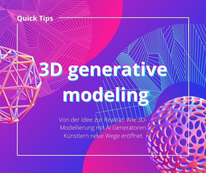 Der neue Standard in der 3D-Modellierung: AI Generatoren im Einsatz