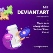 Mit DeviantArt Geld verdienen: Tipps zum erfolgreichen Verkauf Ihrer Kunst